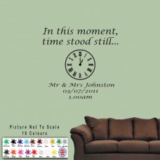 In This Moment Time Stood Still - Wall Art / Wall Sticker / Wall Quote / Decal   201413170224